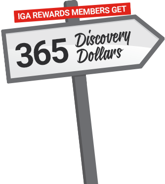 IGA Rewards members get 365 discovery dollars